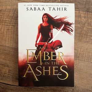 An Ember in the Ashes by Sabaa Tahir
